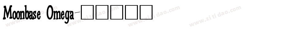 Moonbase Omega字体转换